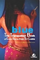 BLUE - The Tranquebar Book of Erotic Stories From Sri Lanka
