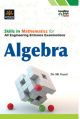 Skills in Mathematics for All Engineering Entrance Examinations Algebra 