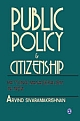 PUBLIC POLICY AND CITIZENSHIP: Battling Managerialism in India 