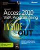   	MICROSOFTa® ACCESSa® 2010 VBA PROGRAMMING INSIDE OUT