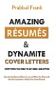 Amazing Resumes and Dynamite Cover Letters