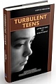 Turbulent Teens : Approaches to Adjustment