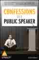 Confessions of a Public Speaker