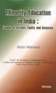 Minority Education in India: Issues of Access, Equity and Inclusion