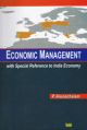 Economic Management with Special Reference to India Economy