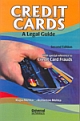 Credit Cards - A Legal Guide (With special reference to Credit Card Frauds), 2nd Edn., (Reprint) 