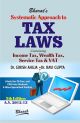 Systematic Approach to TAX LAWS