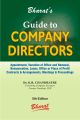 Guide to COMPANY DIRECTORS, Appointment, Vacation of Office and Removal, Remuneration, Loans, Office or Place of Profit, Contracts, Meetings & Proceedings
