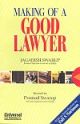 Making of a Good Lawyer, 2nd Edn., (Reprint)