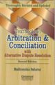 Textbook on Arbitration & Conciliation with Alternative Dispute Resolution, 2nd Edn.