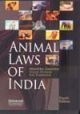 Animal Laws of India, 4th Edn.