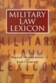 Military Law Lexicon