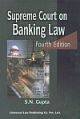 Supreme Court on Banking Law, 5th Edn. 