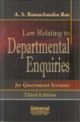 Law Relating to Departmental Enquiries for Government Servants, 3rd Edn. 