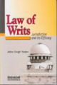Law of Writs - Jurisdiction and its Efficacy 
