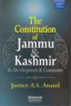 The Constitution of Jammu & Kashmir - Its Development & Comments, 6th Edn. 2010 (Reprint) 