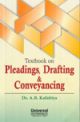 Textbook on Pleadings, Drafting & Conveyancing, (Reprint)
