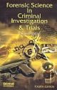 Forensic Science in Criminal Investigation & Trials, 4th Edn. (with Suppl.) 2005, (Reprint) 
