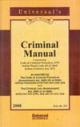 Criminal Manual (Cr.P.C., I.P.C. & Evidence)