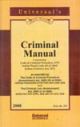 Criminal Manual (Cr.P.C., I.P.C. & Evidence)