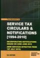 SERVICE TAX CIRCULARS & NOTIFICATIONS [1994 - 2010]