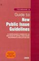 Guide to New Public Issue Guidelines