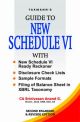 Guide to New Schedule VI