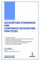 Accounting Standards and Corporate Accounting Practices (Vol I)