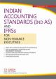 Indian Accounting Standards (IND AS) and IFRSs for Non-Finance Executive