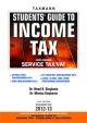 Students Guide to Income Tax (Including Service Tax/Vat)