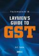 Laymen`s Guide to GST