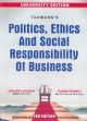 Politics Ethics and Social Responsibility of Business