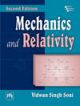 	MECHANICS AND RELATIVITY