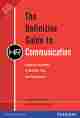 Definitive Guide to HR Communication, The: Engaging Employees in Benefits, Pay, and Performance