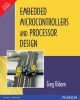 Embedded Microcontrollers & Processor Design