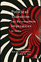 Political Transition and Development Imperatives in India