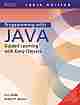Programming with Java: - Guided Learning with Early Objects  Edition :1