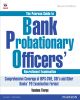 The Pearson Guide to Bank Probationary Officer Recruitment Examinations: Comprehensive Coverage of IBPS-CWE, SBI`s, and Other Banks` PO Examination Format, 2/e
