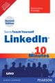 Sams Teach Yourself LinkedIn in 10 Minutes, 2/e