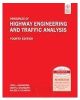 Principles Of Highway Engineering And Traffic Analysis (Paperback)