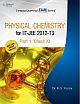 Physical Chemistry for IIT-JEE 2012-13 Part I(Class XI)