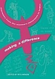 MAKING A DIFFERENCE — Memoirs from the Women`s Movement in India