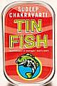  Tin Fish