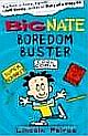 Big Nate Boredom Buster