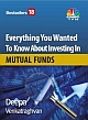 Everything You Wanted To Know About Investing In Mutual Funds