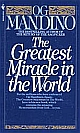 The Greatest Miracle in the World