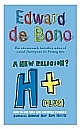 H+ (Plus) A New Religion?: How to Live Your Life Positively Through Happiness, Humour, Help, Hope, Health