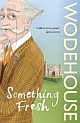 Something Fresh (Paperback) 