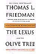The Lexus and the Olive Tree: Understanding Globalization (Paperback)
