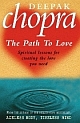 	 Path To Love ( Spiritual Lessons for Creating the Love You Need ) 